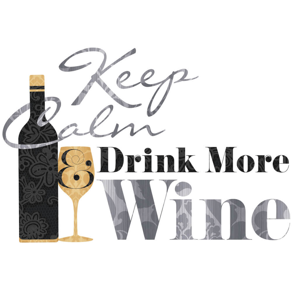 Wallhogs Keep Calm &amp; Drink More Wine Quote Wall Decal Printed Sheet
