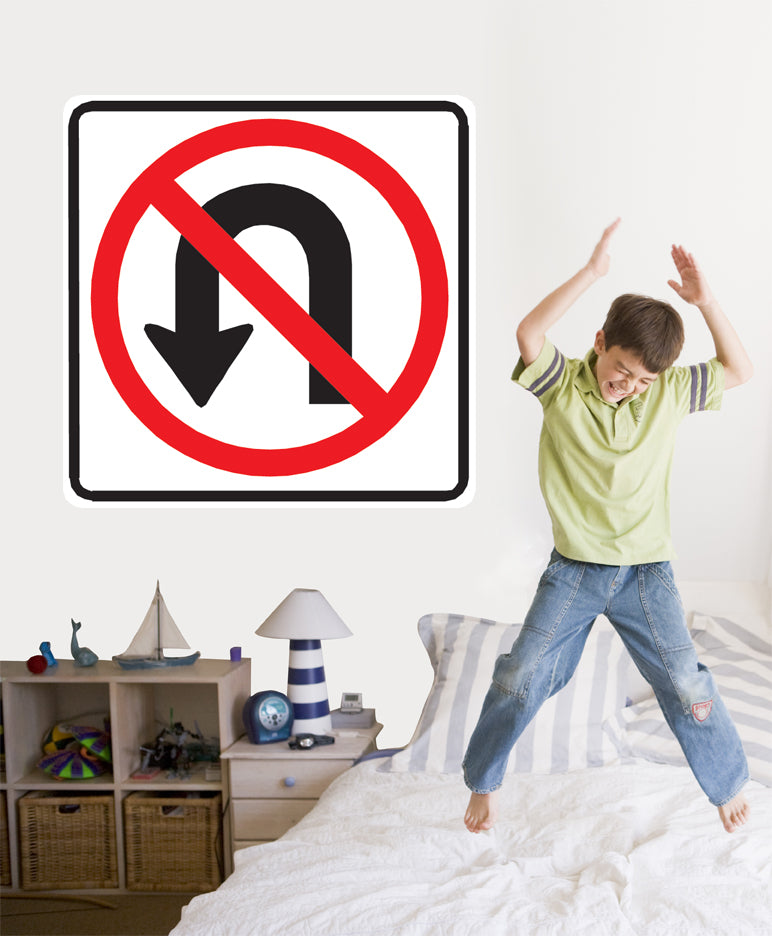 No U-Turn Sign Wall Decal Installed