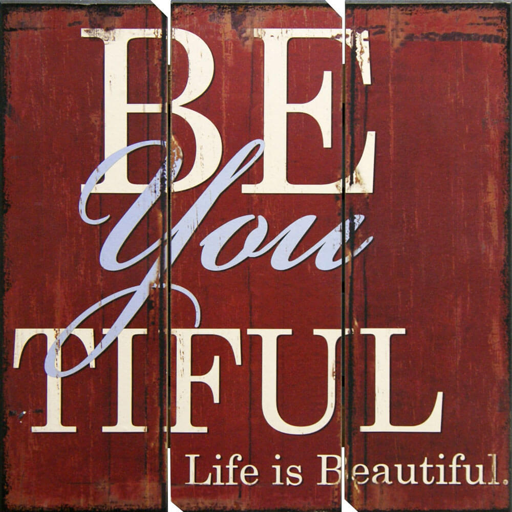 Be You Tiful Wood Plaque