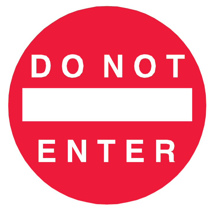 Do Not Enter Sign Wall Decal