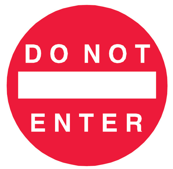 Do Not Enter Sign Wall Decal